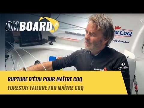 Rupture d'étai pour Maître CoQ  | New York Vendée 2024